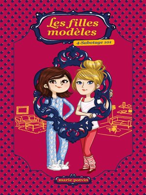 Les filles modèles 04 - ebook